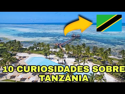 TANZÂNIA | 10 CURIOSIDADES QUE PRECISA CONHECER #28