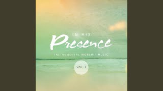 In His Presence 4