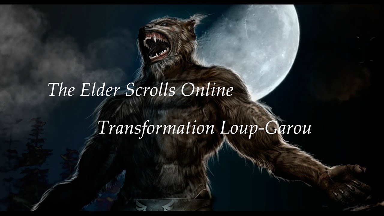 ESO | Transformation Loup-Garou - YouTube