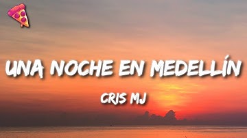 Thumbnail of Cris Mj - Una Noche En Medellín