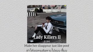 [ thaisub ] Lady Killers II – G - Eazy