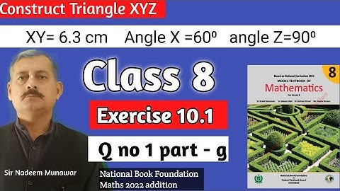 Class 8 Exercise 10.1 Q no 1 How construct triangle NBF Maths Ex 10.1  sir Nadeem Munawar