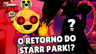 FÃ Brawl Talk: NOVOS BRAWLERS, 21 NOVAS SKINS e O RETORNO DO STARR PARK!?