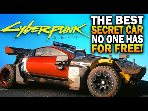 How To Get The Best FREE Secret Car In Cyberpunk 2077 - NO ONE HAS IT!