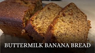 Basic BUTTERMILK BANANA BREAD // Simple Recipe // Bake With Me 2023