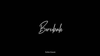 Ferdian Hamzah - Berubah | #SedikitTerucap