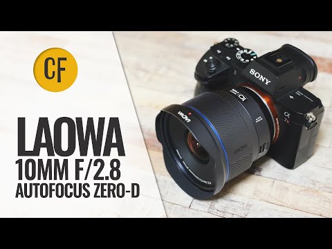 Laowa 10mm f/2.8 Autofocus Full-frame Zero-D lens review