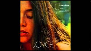 Video thumbnail of "Joyce - Mistérios"