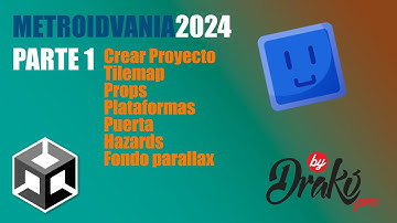 Metroidvania 2024 - PARTE I - Crear un Nivel en Unity