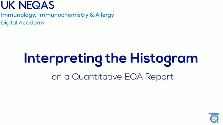 How to Interpret Quantitative EQA Reports: 2 - Interpreting the Histogram - DayDayNews