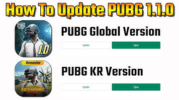 How To Update PUBG 1.1.0 | PUBG Global Version | PUBG KR Version