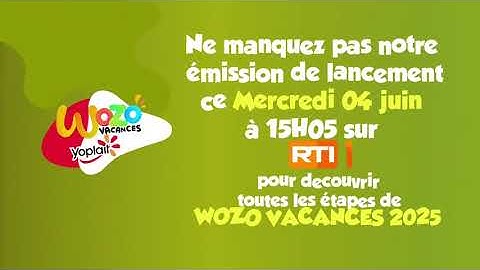 Lancement de wozo vacances 2025