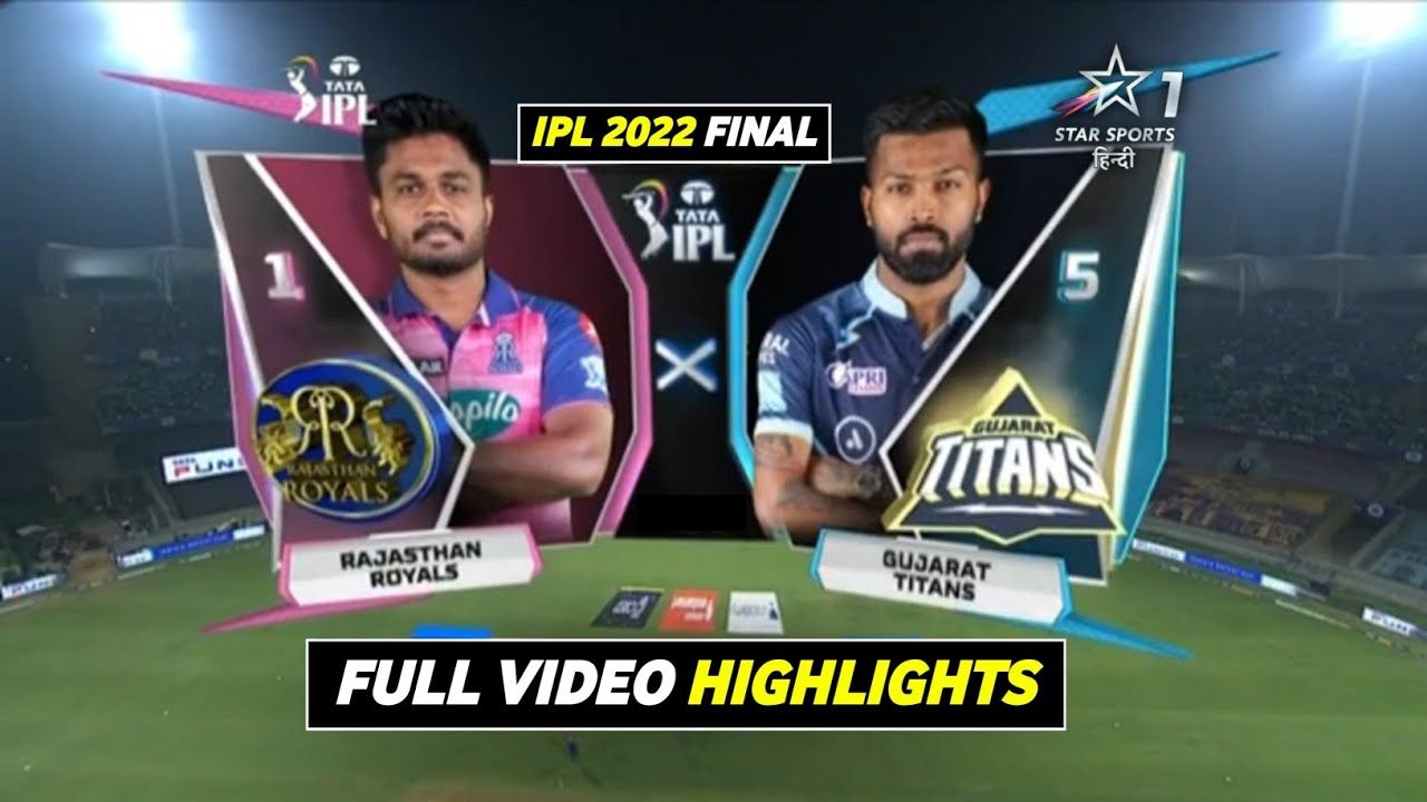 IPL Final | vs RR 2022 Highlights | RR vs GT IPL 2022 Match Highlights - YouTube
