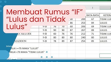 MEMBUAT RUMUS LULUS DAN TIDAK LULUS DI EXCEL