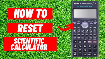 How To RESET Scientific Calculator | Under 30 Seconds
