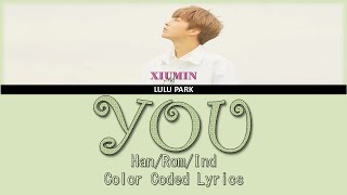 XIUMIN - YOU (Color Coded Lyrics Han/Ron/Indo) SUB INDO