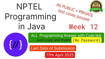 NPTEL Programming in Java week 12 all 5 programming assignment answer with code link