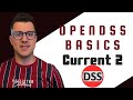 8 - [En] OpenDSS Basics | Current Part 2