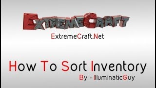 Easy Inventory Sorting - Tutorial - By IlluminaticGuy