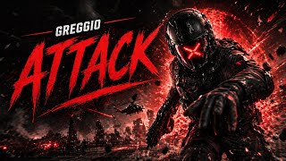 Greggio - Attack