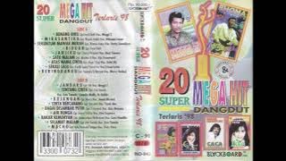 20 super Mega Hit Dangdut Terlaris '98 (FULL)
