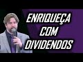 Enriqueça com Dividendos - Live