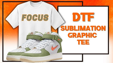 HOW TO MAKE A GRAPHIC TEE WITH THE DTF SUBLIMATION HACK
