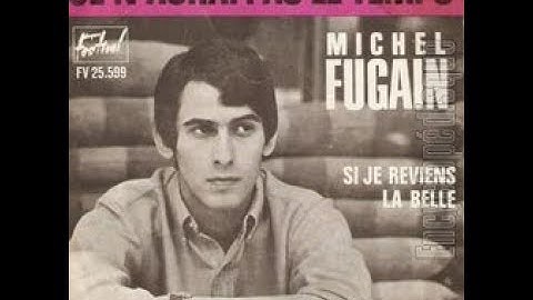 Michel Fugain - Je n'aurai pas le temps (Lyrics)