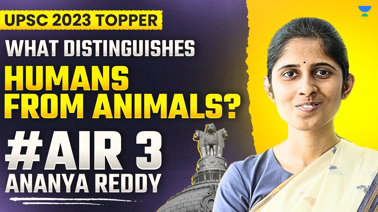 [Anthropology] What Distinguishes Humans from Animals? Ananya Reddy ...