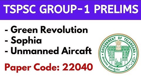 TSPSC GROUP-1 PRELIMS 2023 | Questions - 13 & 14 Answers Explanation | Paper Code: 22040