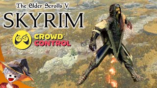 CHAUNCEY'S HUBRIS AGAINST THE GODS | Skyrim w/ Crowd Control [1]