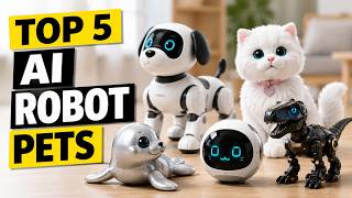 Top 5 Best AI Robot Pets in 2026