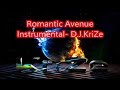 Romantic Avenue Instrumental Mix by KriZe