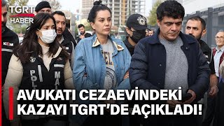 Dilan Polat'ın Avukatı Tahliye İçin Başvurdu! Son Gelişmeleri TGRT Haber'de Anlattı  Her Gece