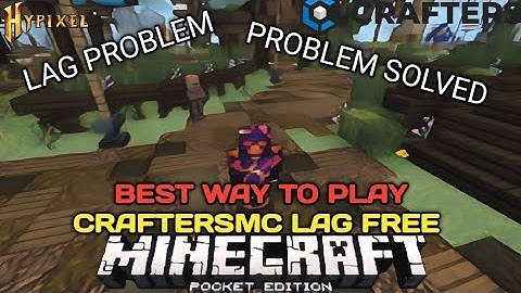 HOW TO PLAY CRAFTERSMC SKYBLOCK WITHOUT LAG #craftersmc #satnetwork #stnetwork #wenpixel #hypixel