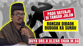 Instead of Boxing in the Middle of the Road Rancak Take Sit to the Mosque | Buya Drs. H. Alizar C...