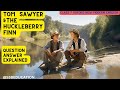 QUESTION ANSWERS TOM SAWYER &amp; THE HUCKLEBERRY FINN CH#4 NEW MODERN ENGLISH OXFORD CLASS 7