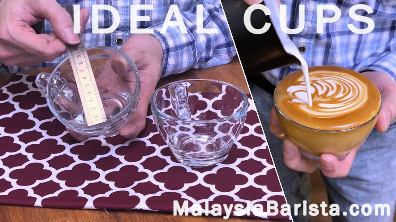 Ideal Cups For Caffe Latte Cappuccino And Latte Art By Malaysia Barista Youtube