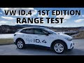 VW ID 4 1ST Edition Range Test - How Far Will It Go?