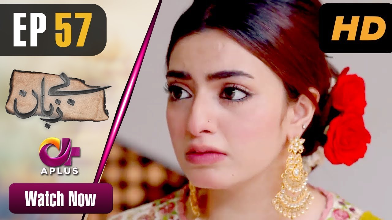 Bezuban - Episode 57 Aplus Jul 1, 2019