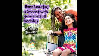 Home Educating a Student with an Intellectual Disability