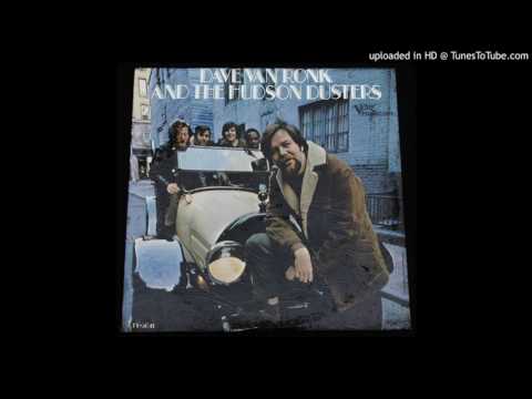 Dave Van Ronk - Dink's Song - 1967 Folk Music