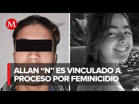 Allan "N", es vinculado a proceso a por el presunto feminicidio de Ana