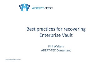 Best practices for recovering Enterprise Vault