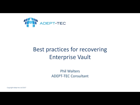 Best practices for recovering Enterprise Vault