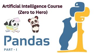 Introduction to Pandas | Data Manipulation for Machine Learning and AI | Burhan's TechLab