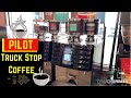 Truck Stop Coffee at Pilot