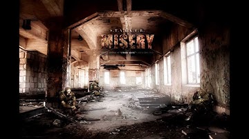 S.T.A.L.K.E.R Call of Pripyat (Misery Mod)