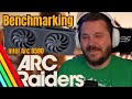 Benchmarking the Intel Arc B580 on Arc Raiders! | Vertical