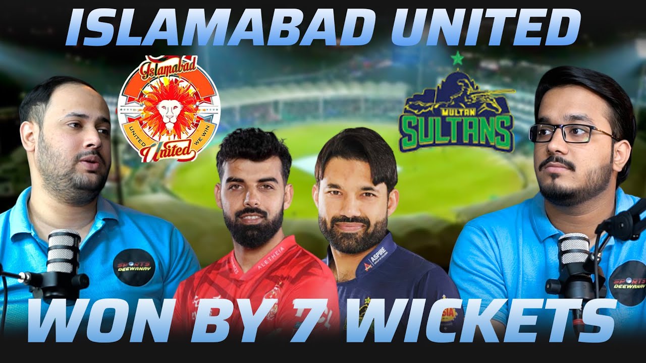 MULTAN SULTANS VS  ISLAMABAD UNITED 23rd APRIL 2025 | EXPERT ANALYSIS